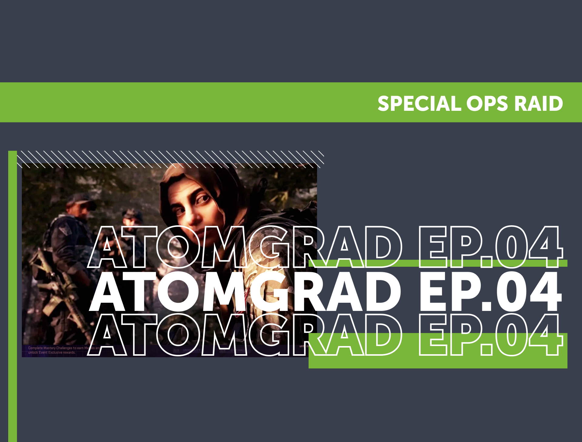 Atomgrad Special Ops Raid EP 04