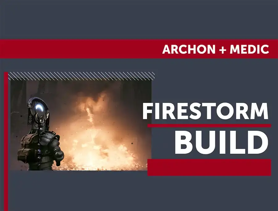 Remnant 2 Firestorm Build