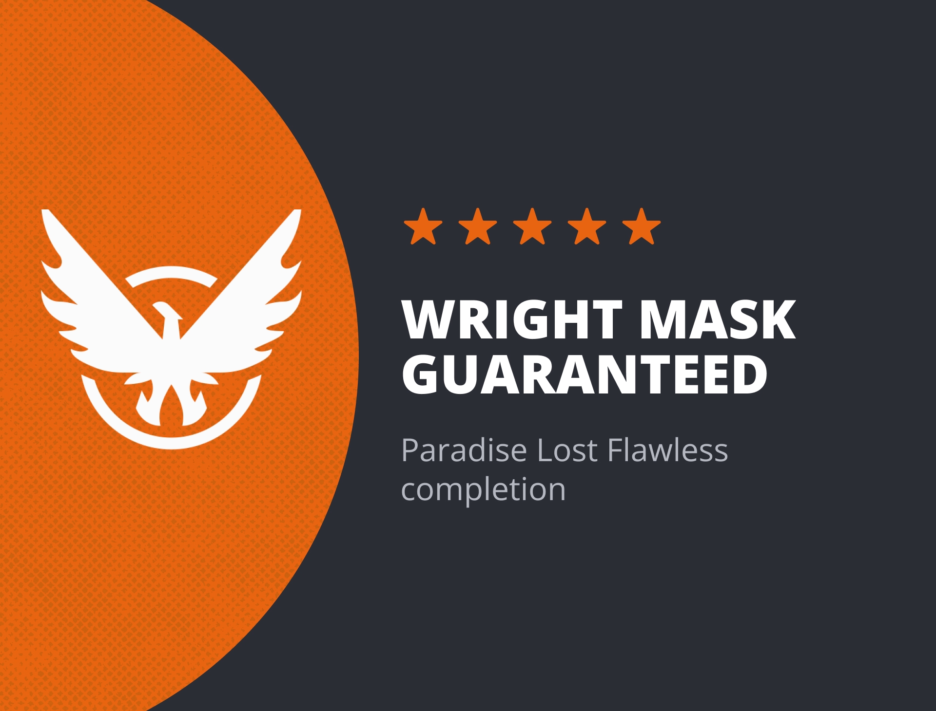 Wright Mask Guaranteed