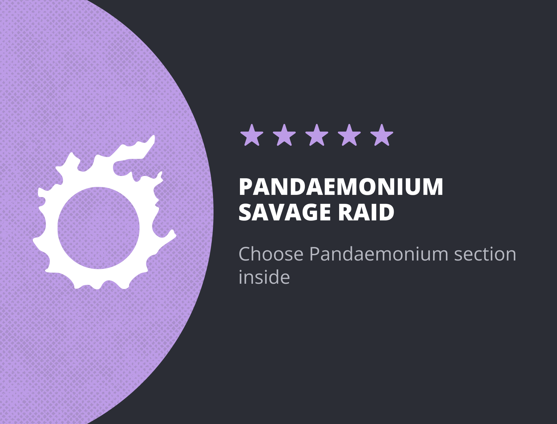 Pandaemonium - Savage Raid Full Run