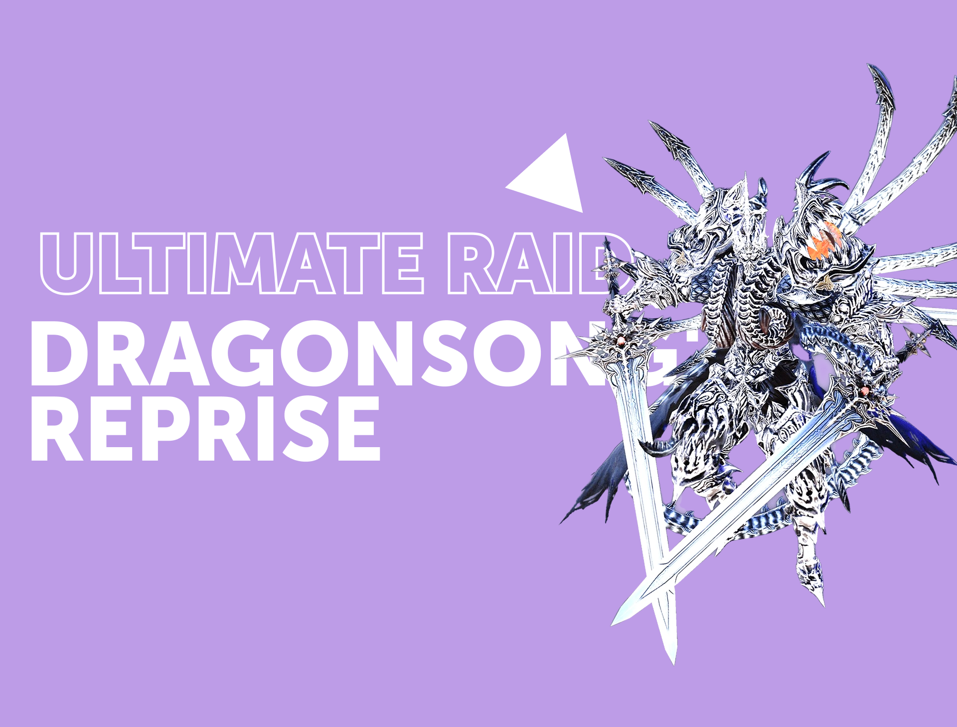 Dragonsong's Reprise - Ultimate Raid