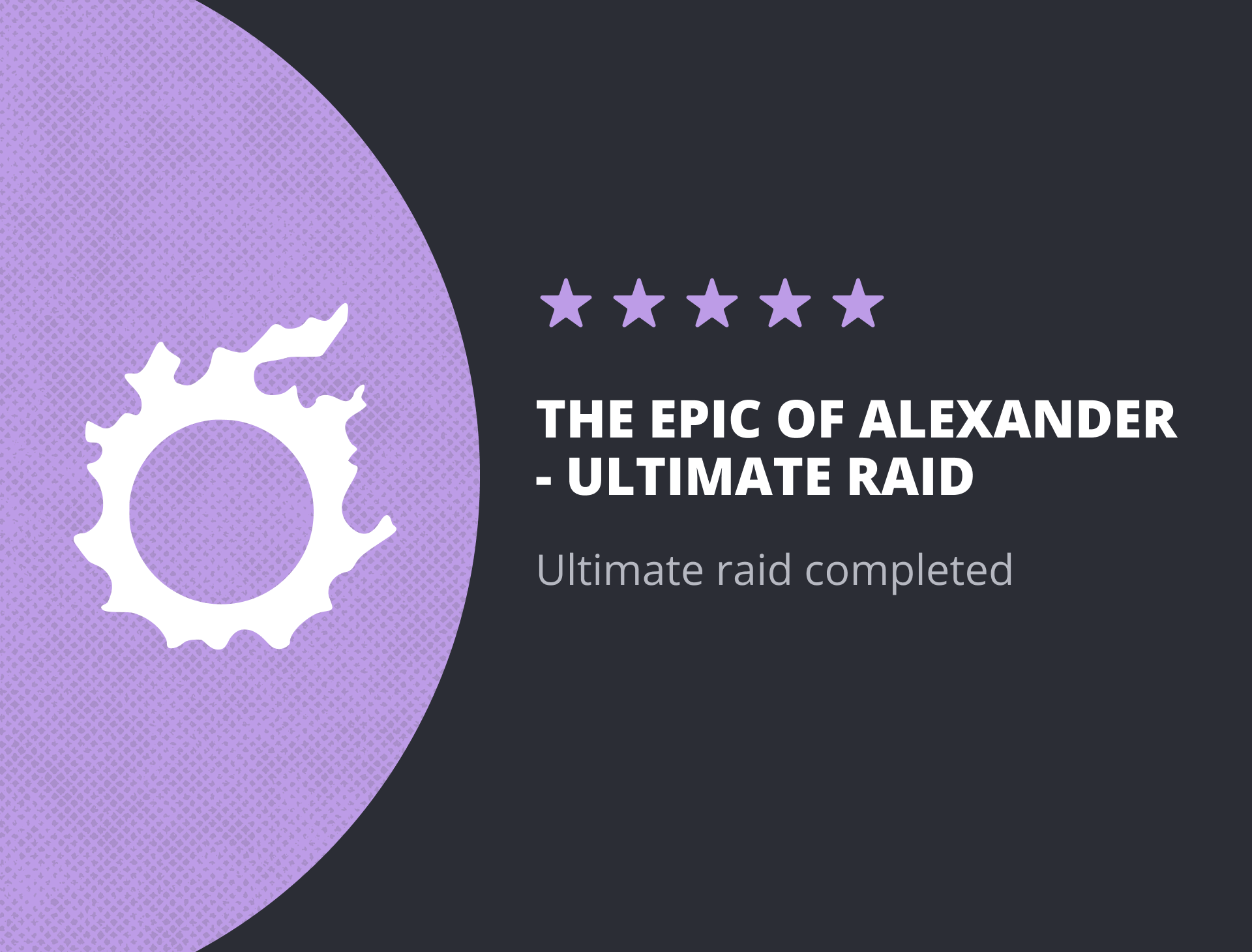 The Epic Of Alexander - Ultimate Raid