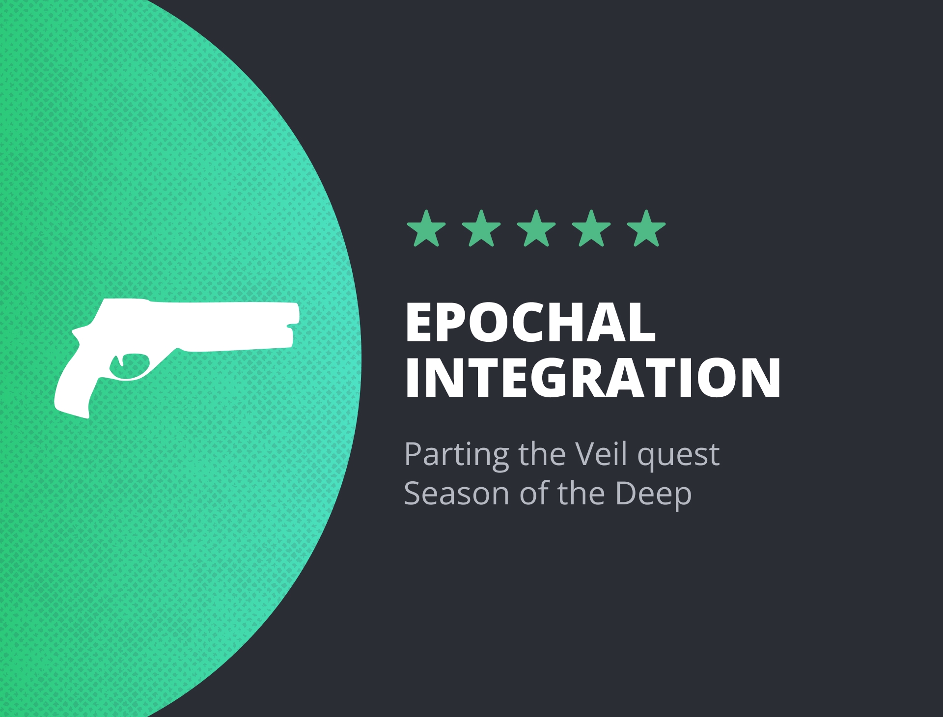 Buy Epochal Integration - Parting the Veil Quest - LFCarry