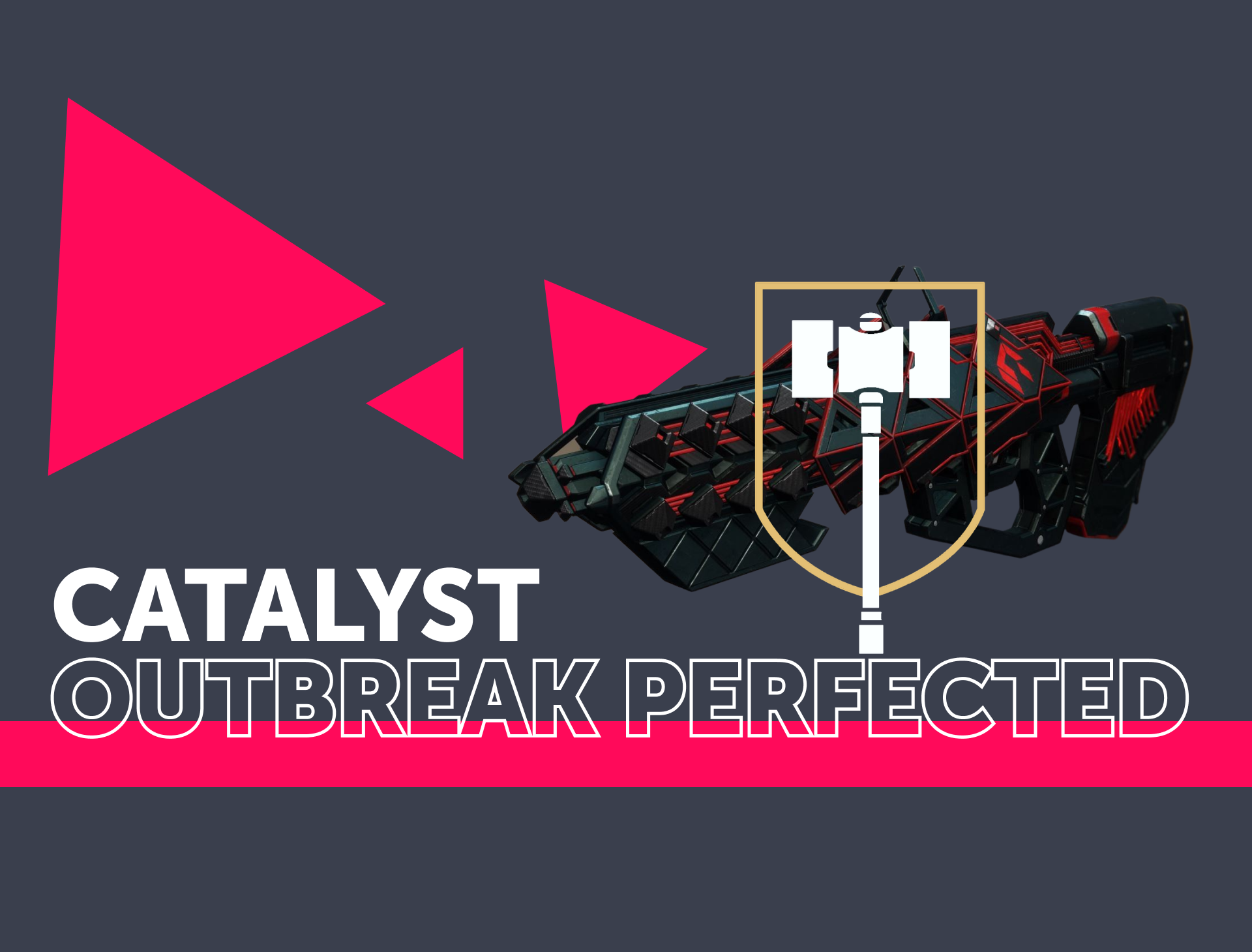 Buy Destiny 2 Outbreak Perfected Catalyst Boost LFCarry