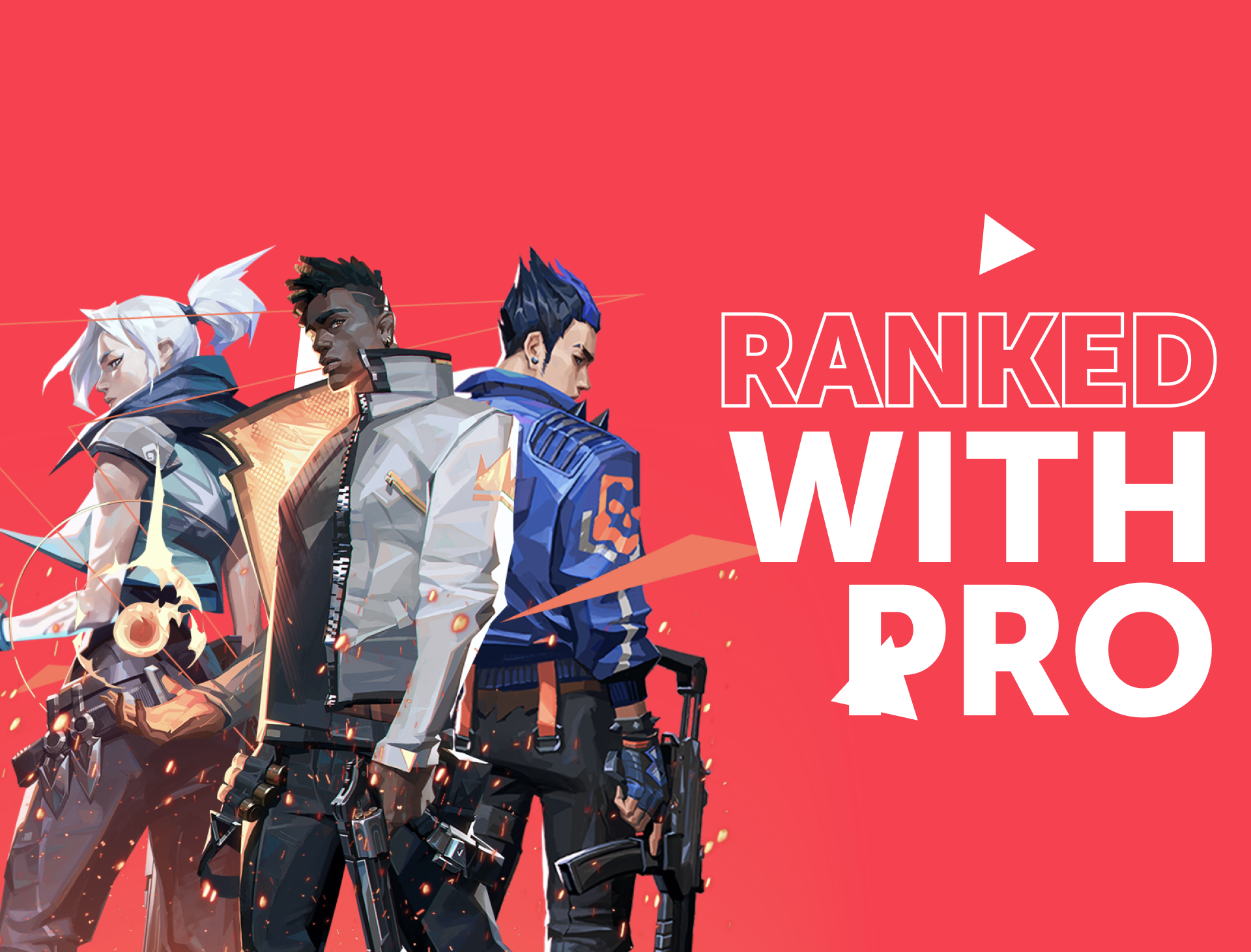 Valorant Ranked Matches Boost - Play with PROs