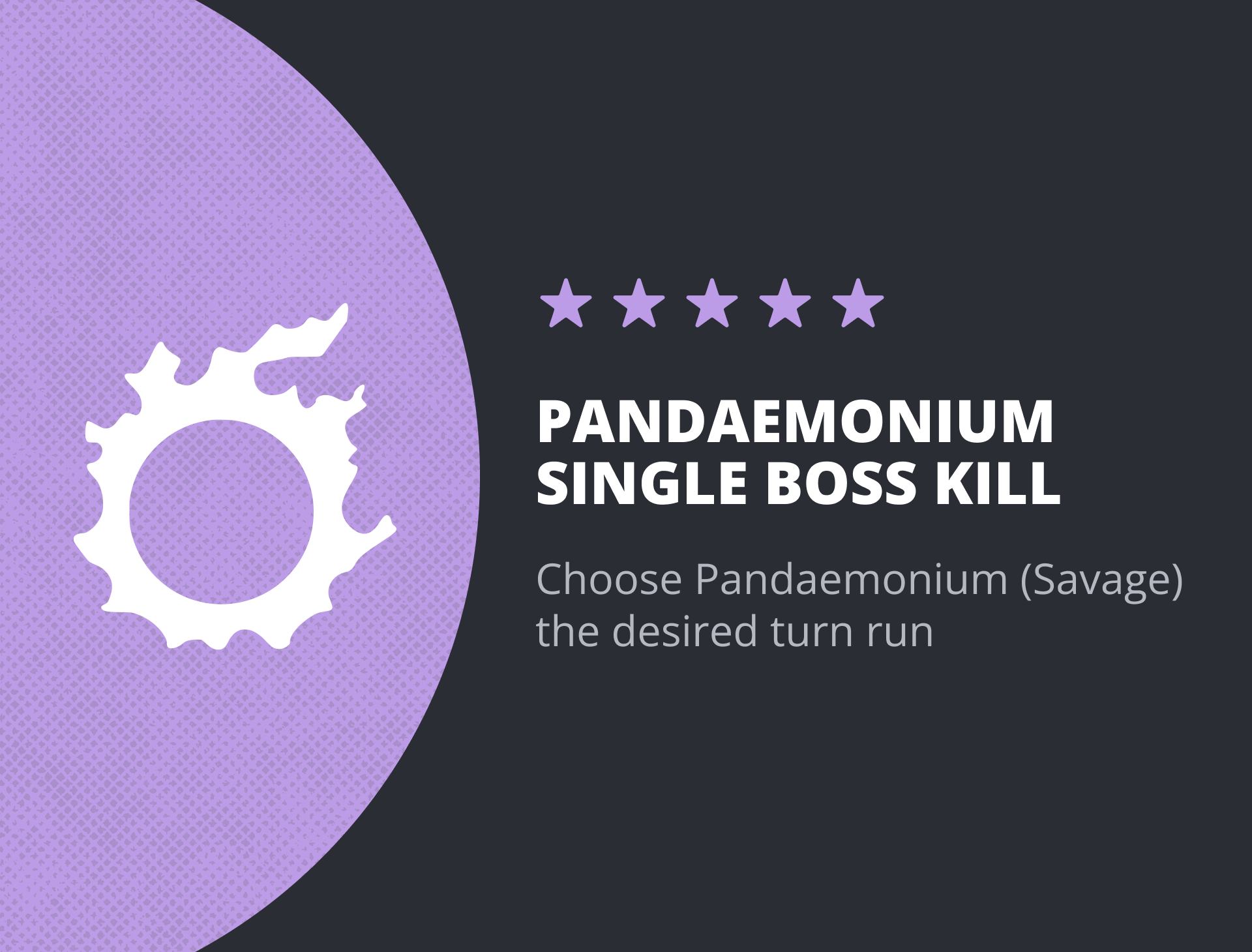 Pandaemonium - Single Boss Kill
