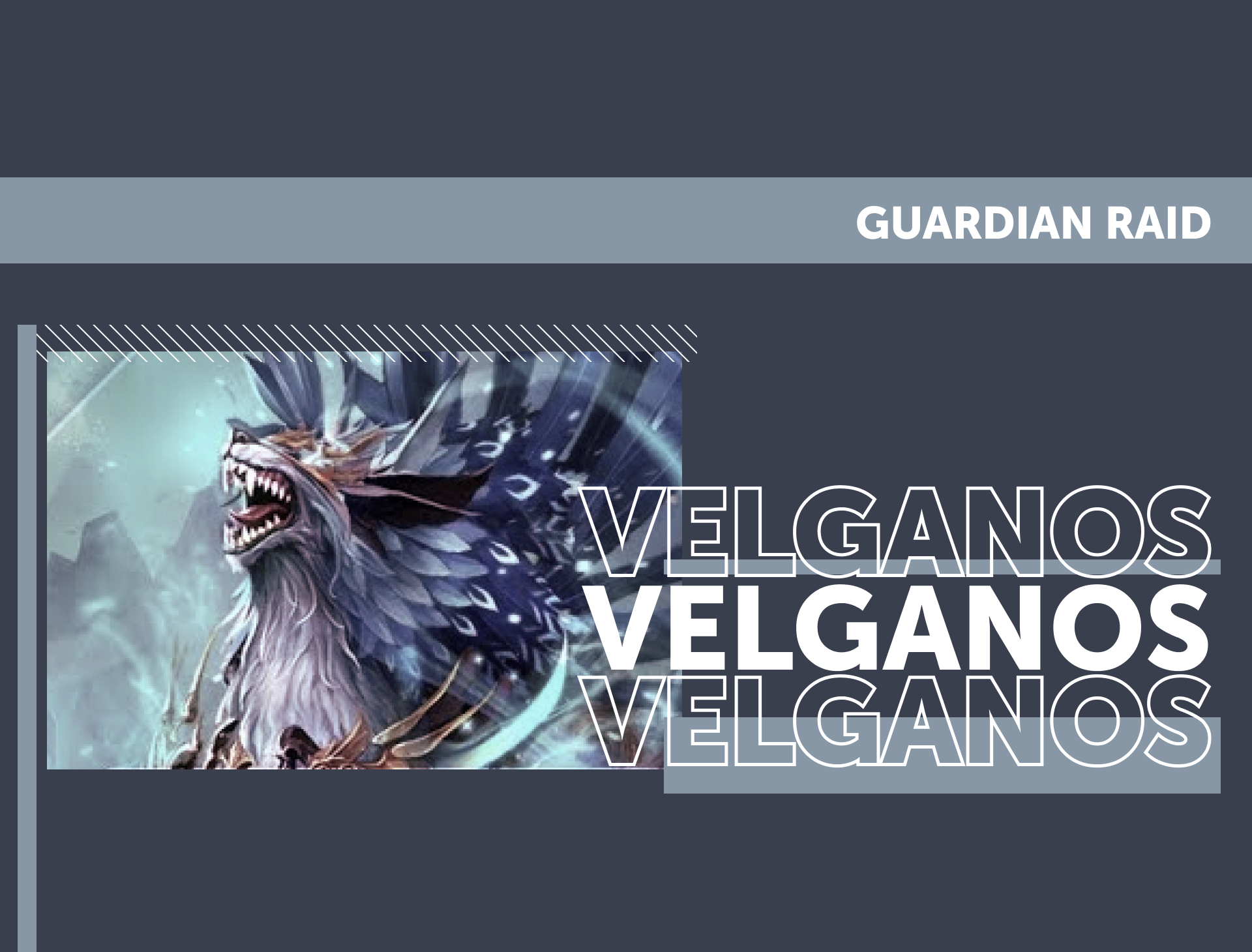 Velganos Guardian Raid