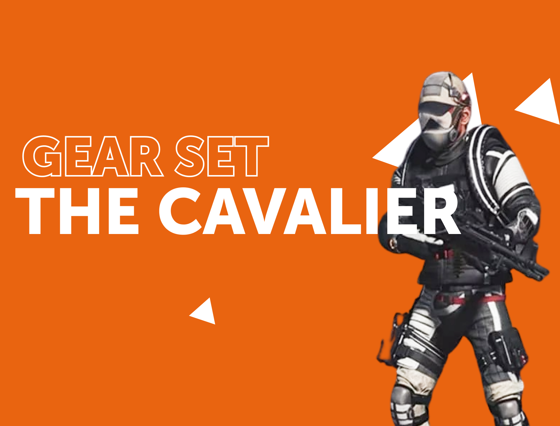 The Cavalier Gear Set - select the items inside