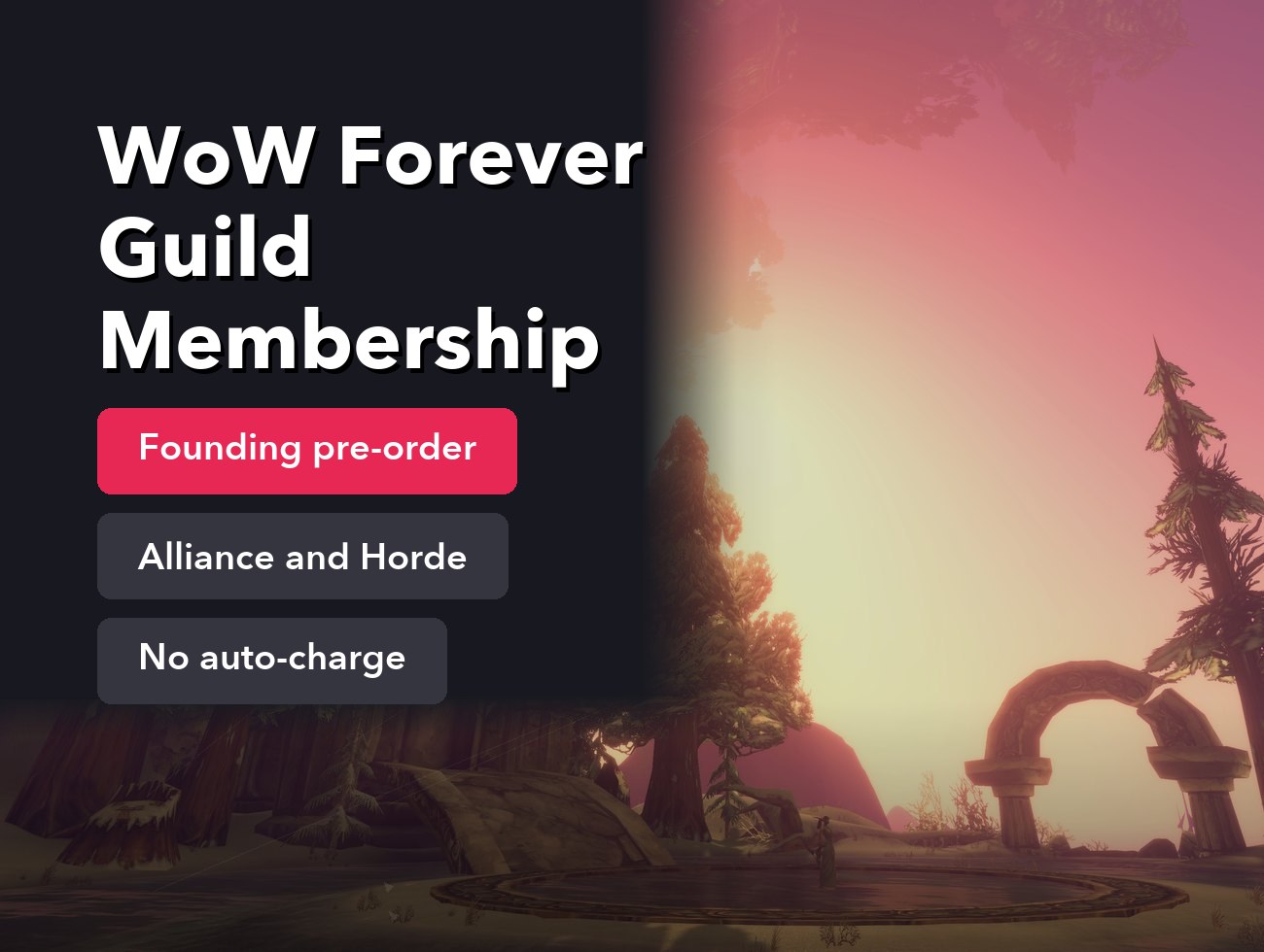 WoW Forever Guild Membership: Founding Pre-order