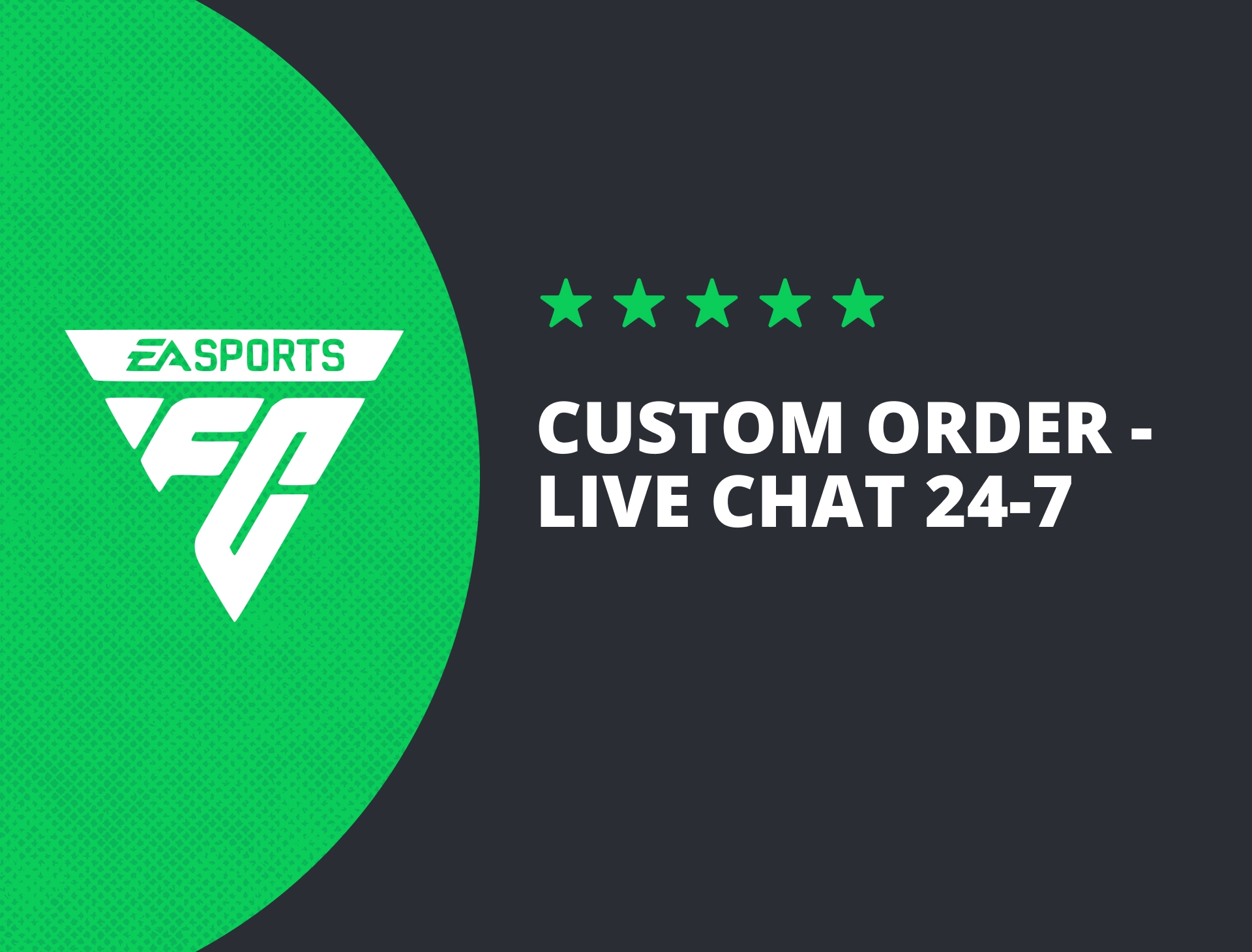 FC 24 Custom Order - Live Chat 24-7